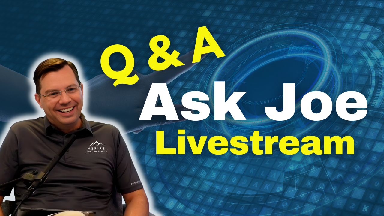 Ask Joe Live Q&A - Estate Planning, Asset Protection, Land Trusts, LLCs